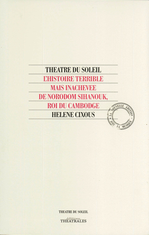 livre L’histoire terrible mais inachevée de Norodom Sihanouk, roi du Cambodge en français