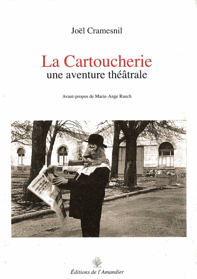 livre La Cartoucherie, une aventure théâtrale en français