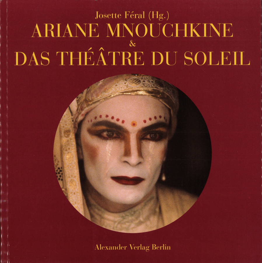 livre Ariane Mnouchkine und das Théâtre du Soleil en allemand