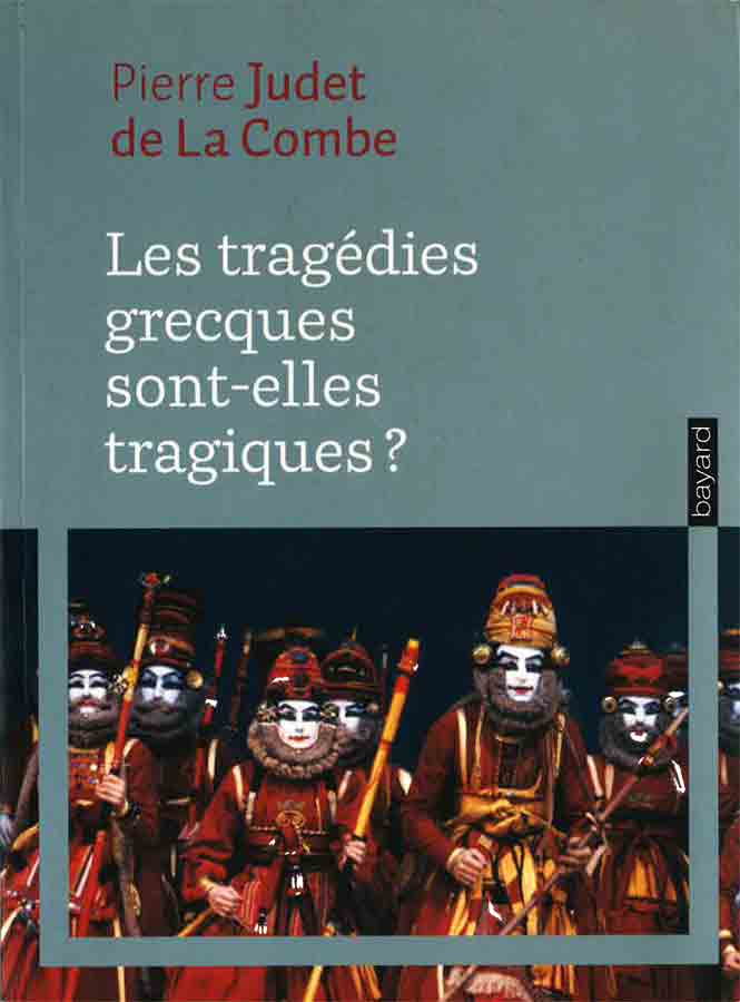 livre Les tragédies grecques sont-elles tragiques ? en français