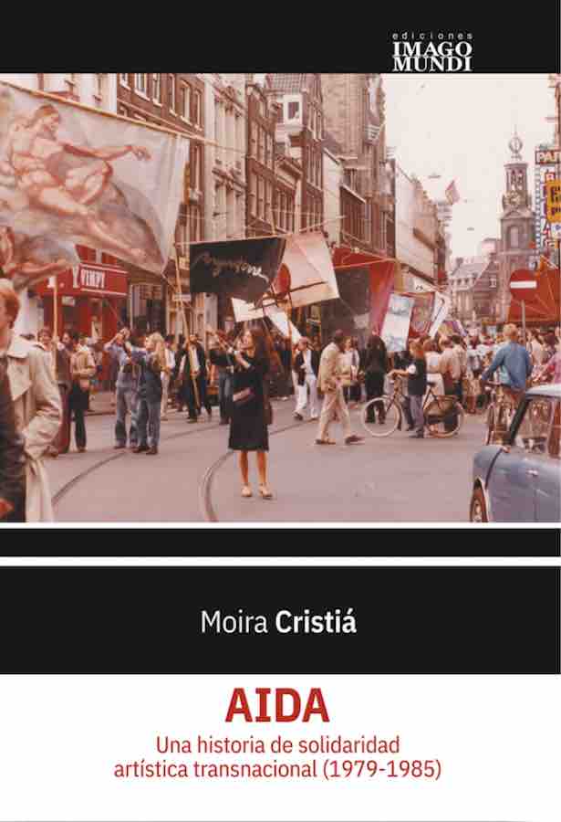 livre AIDA. Una historia de solidaridad artística transnacional (1979-1985) en espagnol